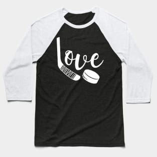 Love Ice Hockey Funny Hockey Lover Gift For Hockey Fans Baseball T-Shirt